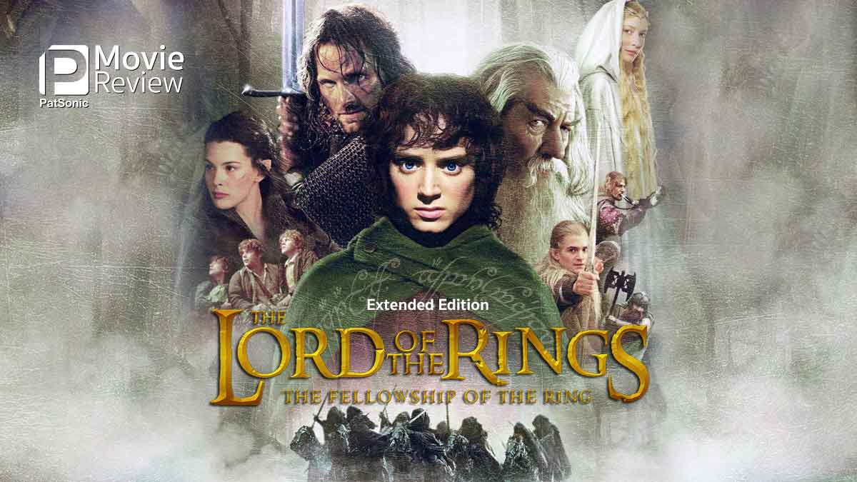 รีวิวหนัง The Lord of the Rings: The Fellowship of the Ring Extended Edition