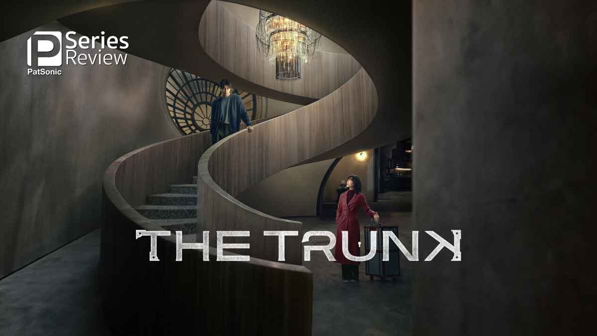 รีวิวซีรีส์ The Trunk